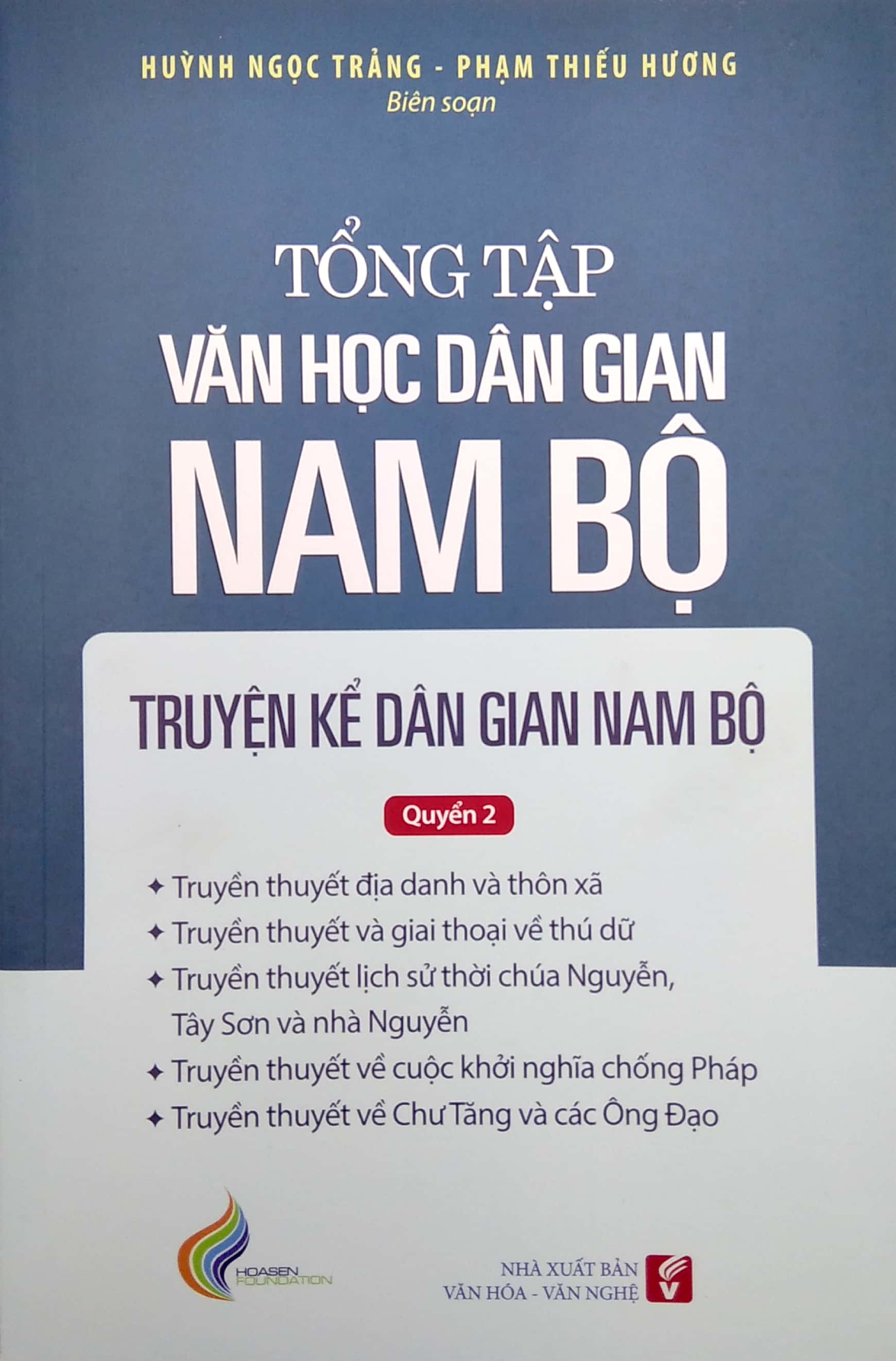 tổng tập văn học dân gian nam bộ - tập 1 - quyển 2: truyện kể dân gian nam bộ - Ảnh 2