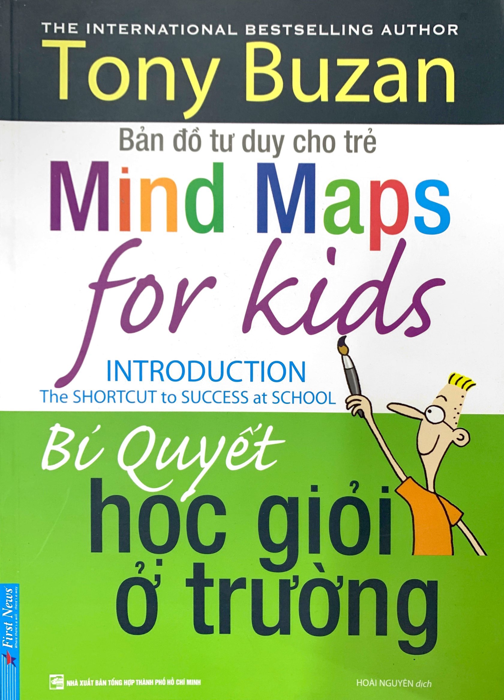 tony buzan - bí quyết học giỏi ở trường (tái bản) - Ảnh 2