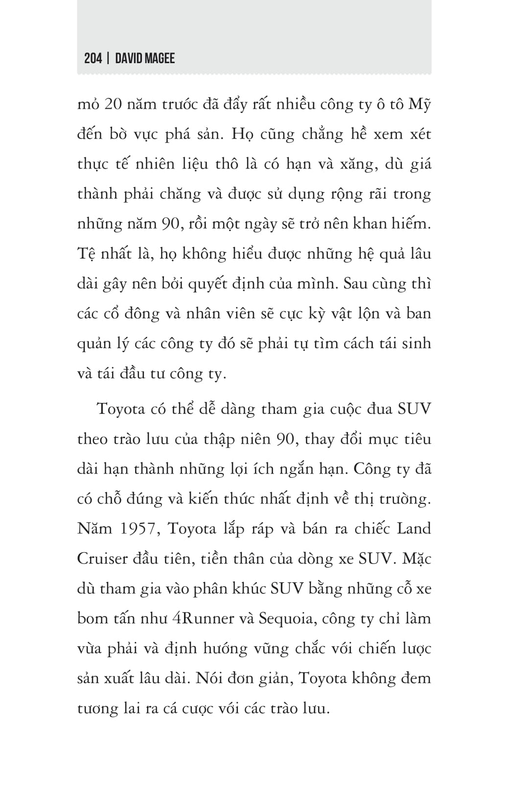 top 1 toyota - những bài học về nghệ thuật lãnh đạo từ công ty sản xuất ô tô lớn nhất thế giới - Ảnh 10