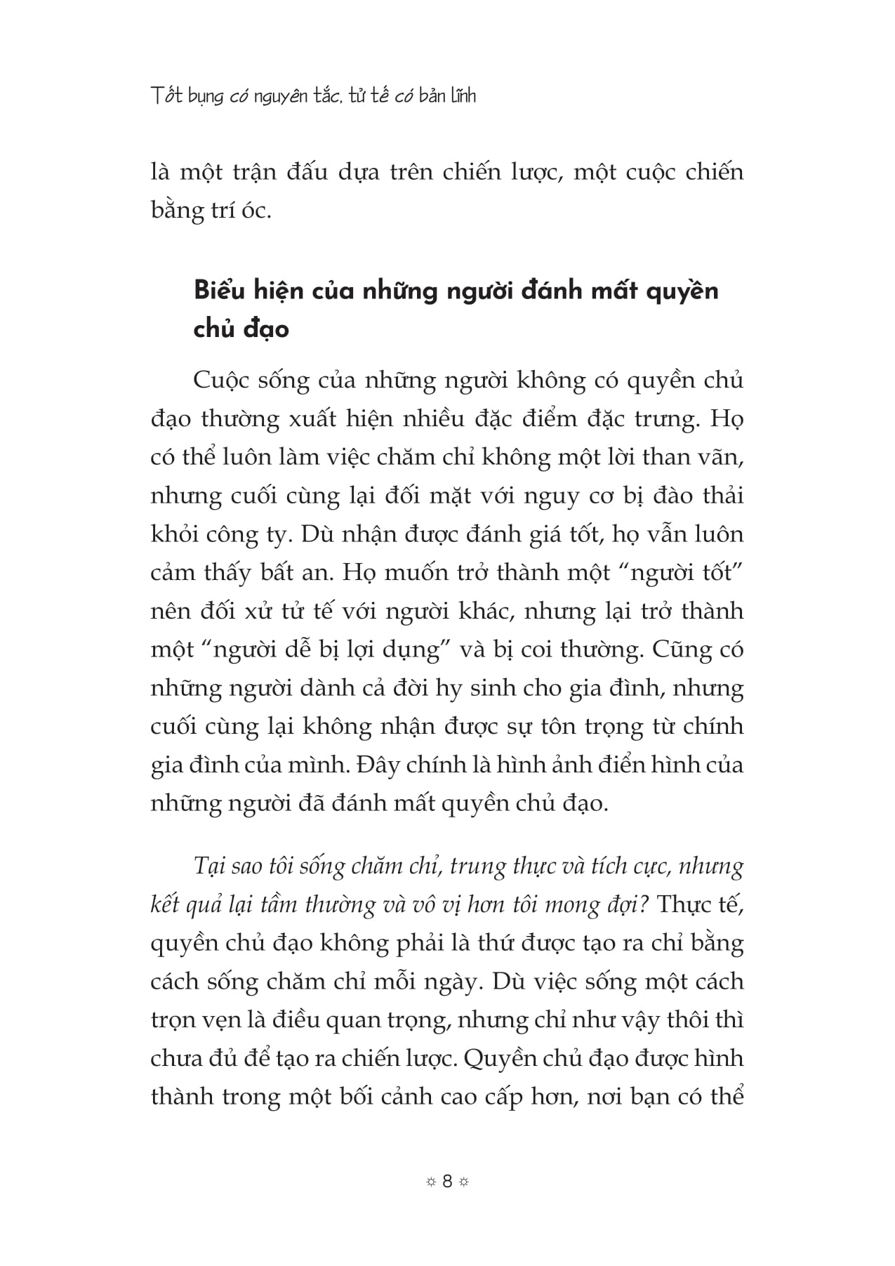 Tốt Bụng Có Nguyên Tắc - Tử Tế Có Bản Lĩnh - Tinh Hoa Ứng Xử Từ 2500 Năm Kinh Điển Đông Phương - Ảnh 7