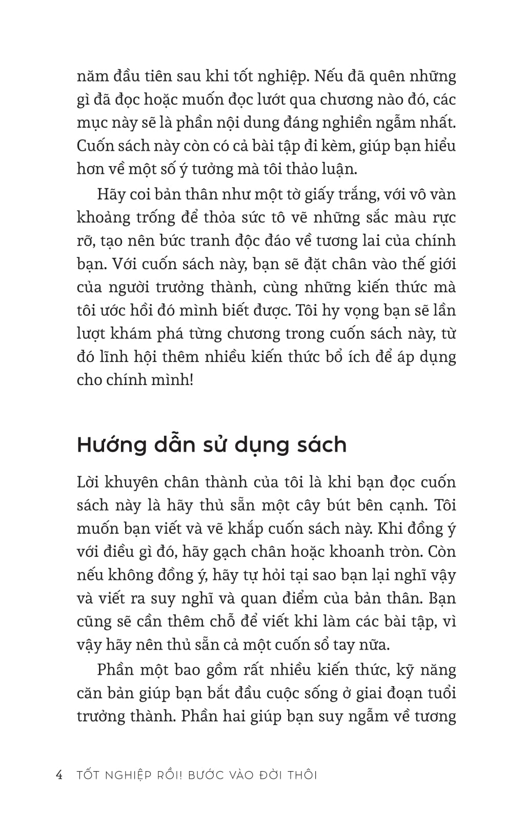 Tốt Nghiệp Rồi! Bước Vào Đời Thôi... - Cẩm Nang Rèn Luyện Kỹ Năng Cho Cuộc Sống Trưởng Thành - Ảnh 7