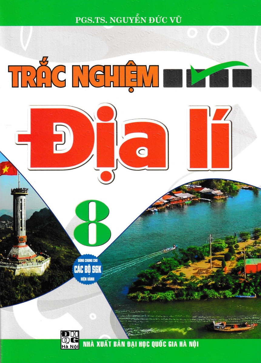 trắc nghiệm địa lí 8 (dùng chung cho các bộ sgk hiện hành) - Ảnh 2