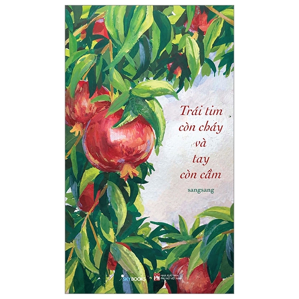 trái tim còn cháy và tay còn cầm - Ảnh 2