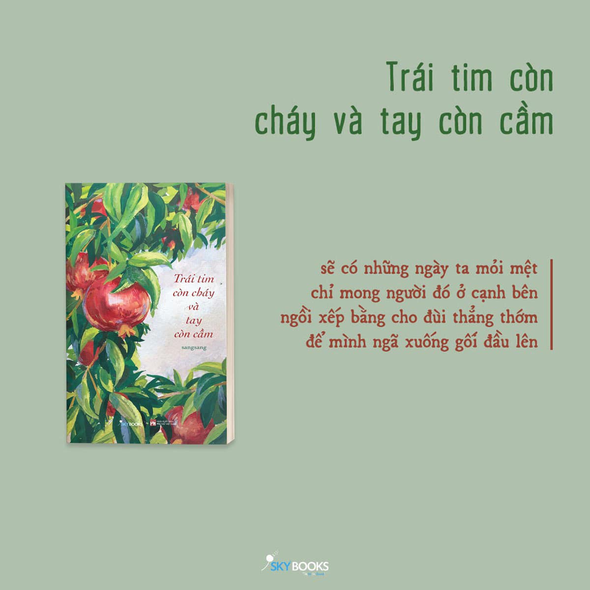 trái tim còn cháy và tay còn cầm - Ảnh 3