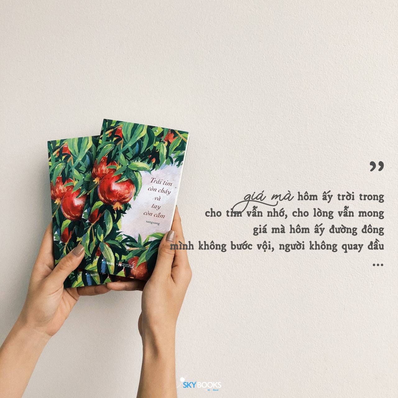 trái tim còn cháy và tay còn cầm - Ảnh 7