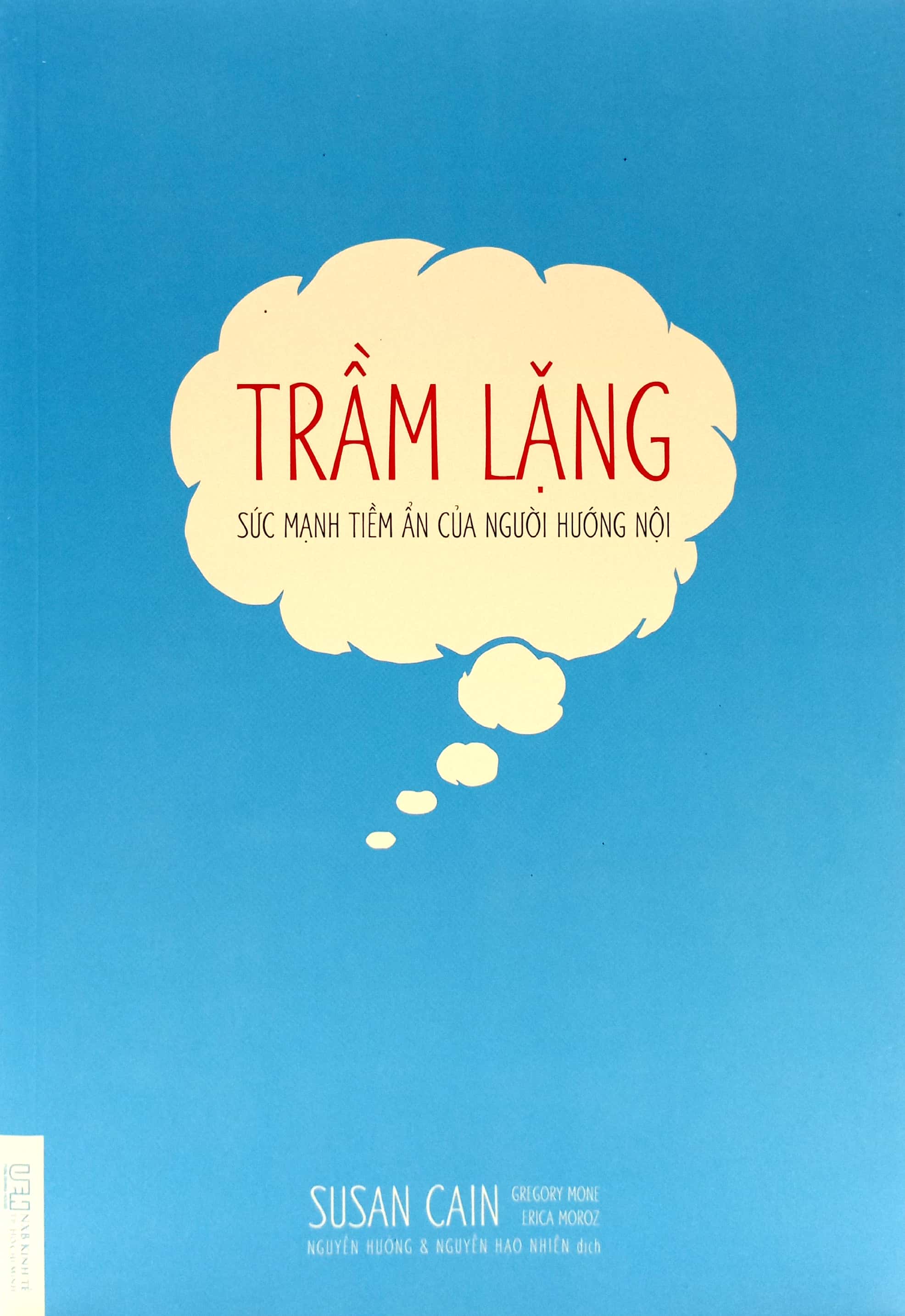 trầm lặng - sức mạnh tiềm ẩn của người hướng nội (tái bản 2023) - Ảnh 2