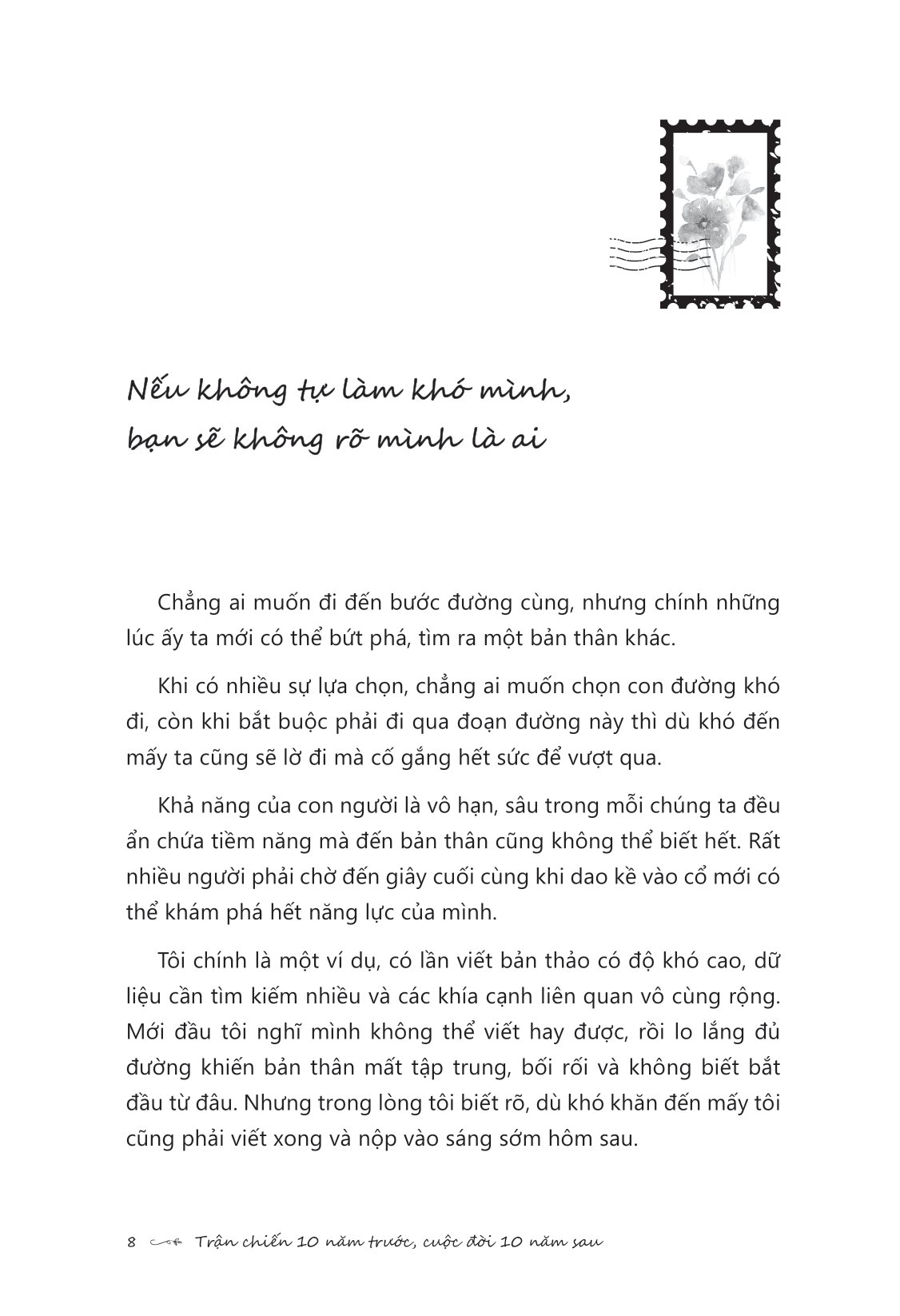 trận chiến 10 năm trước, cuộc đời 10 năm sau - Ảnh 12