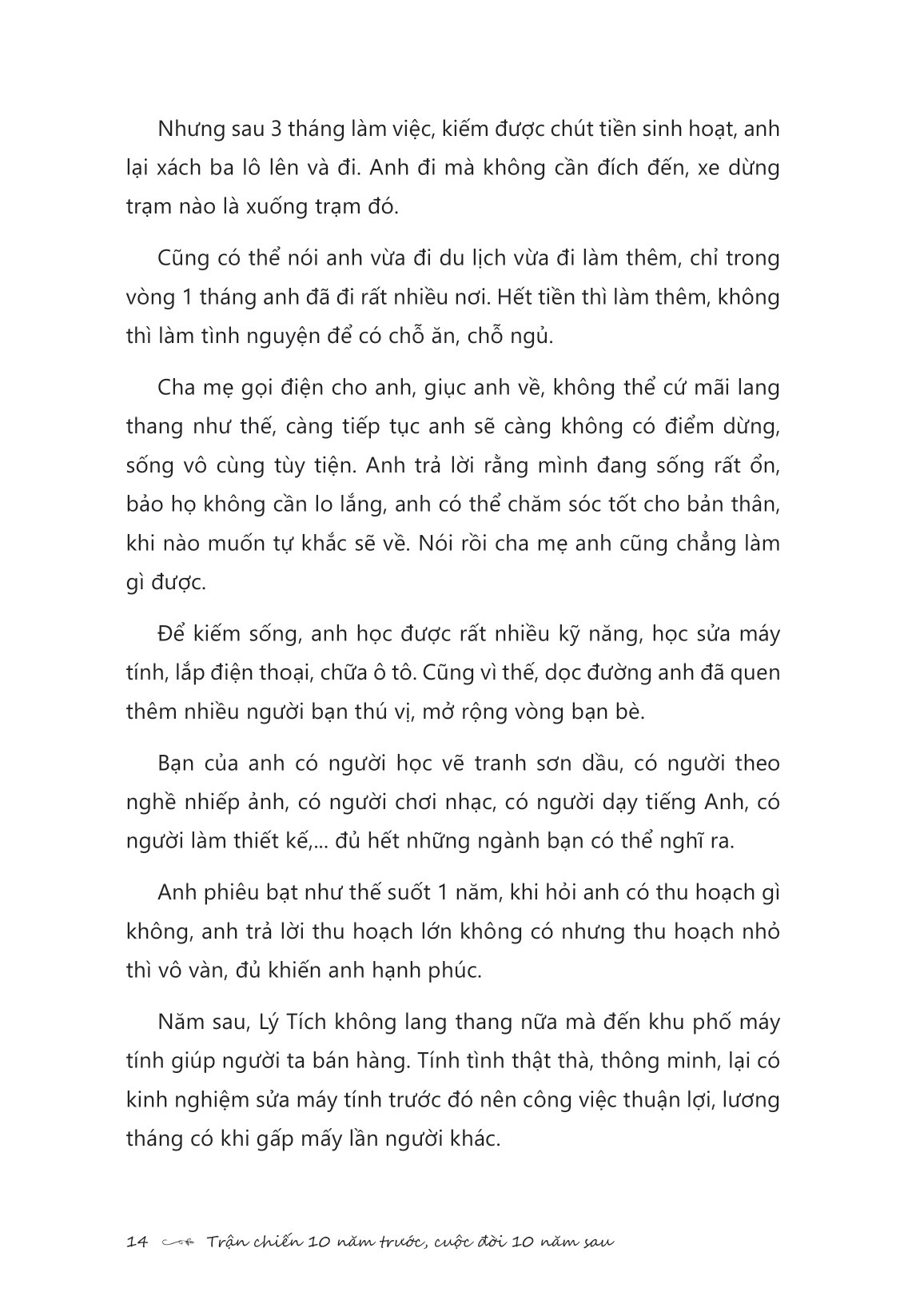 trận chiến 10 năm trước, cuộc đời 10 năm sau - Ảnh 18