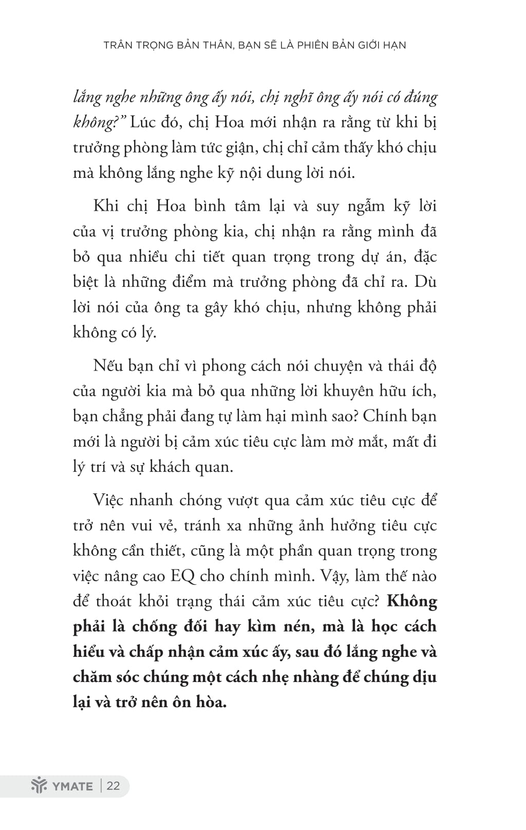 trân trọng bản thân bạn sẽ là phiên bản giới hạn - Ảnh 10