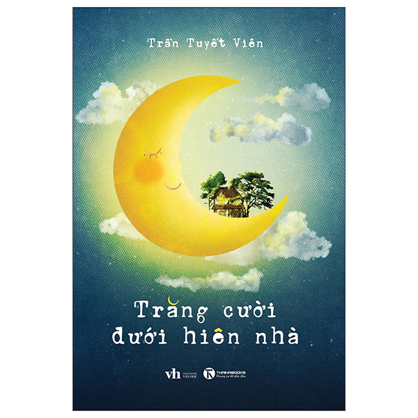 Trăng Cười Dưới Hiên Nhà