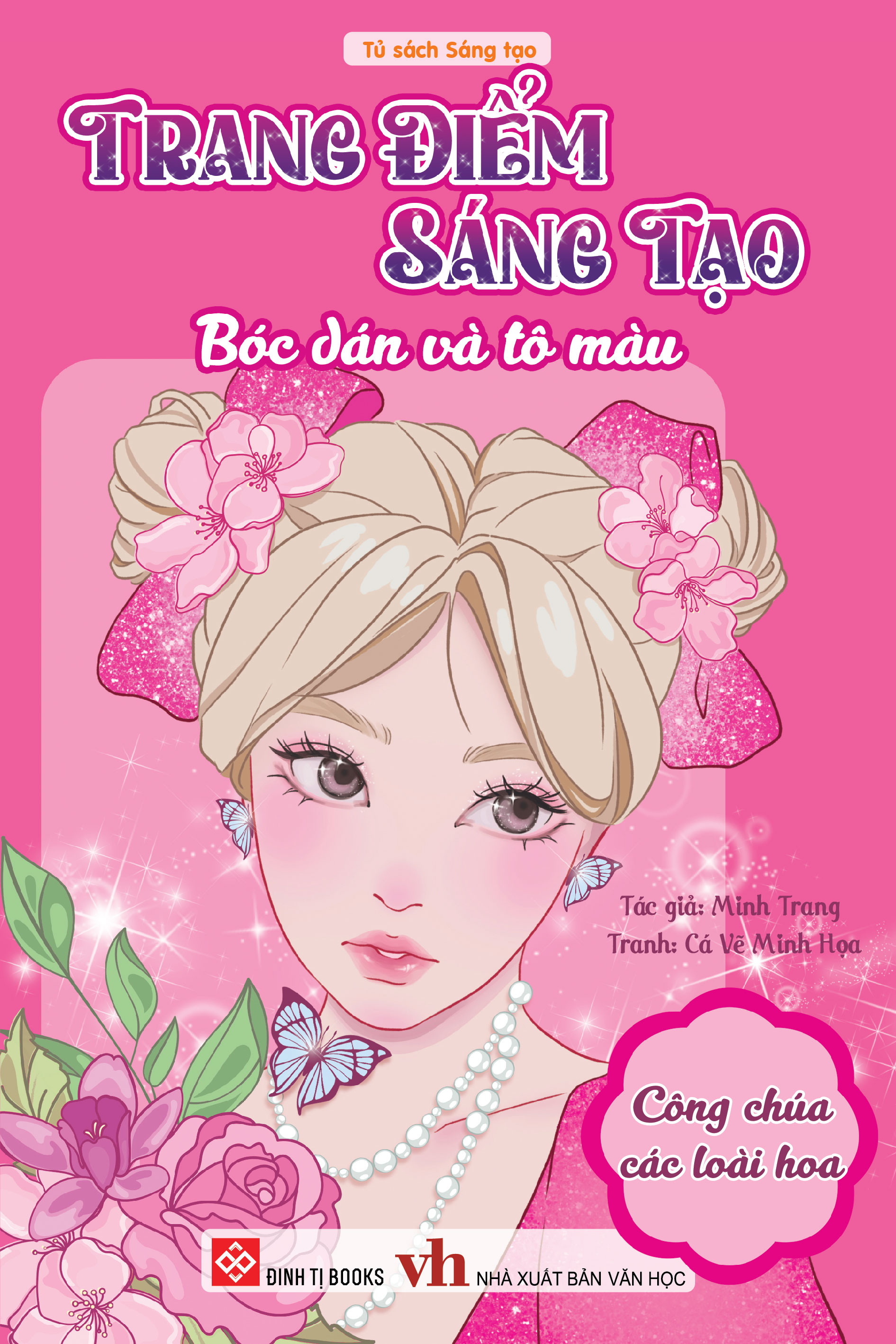 Trang Điểm Sáng Tạo - Bóc Dán Và Tô Màu - Công Chúa Các Loài Hoa - Ảnh 2