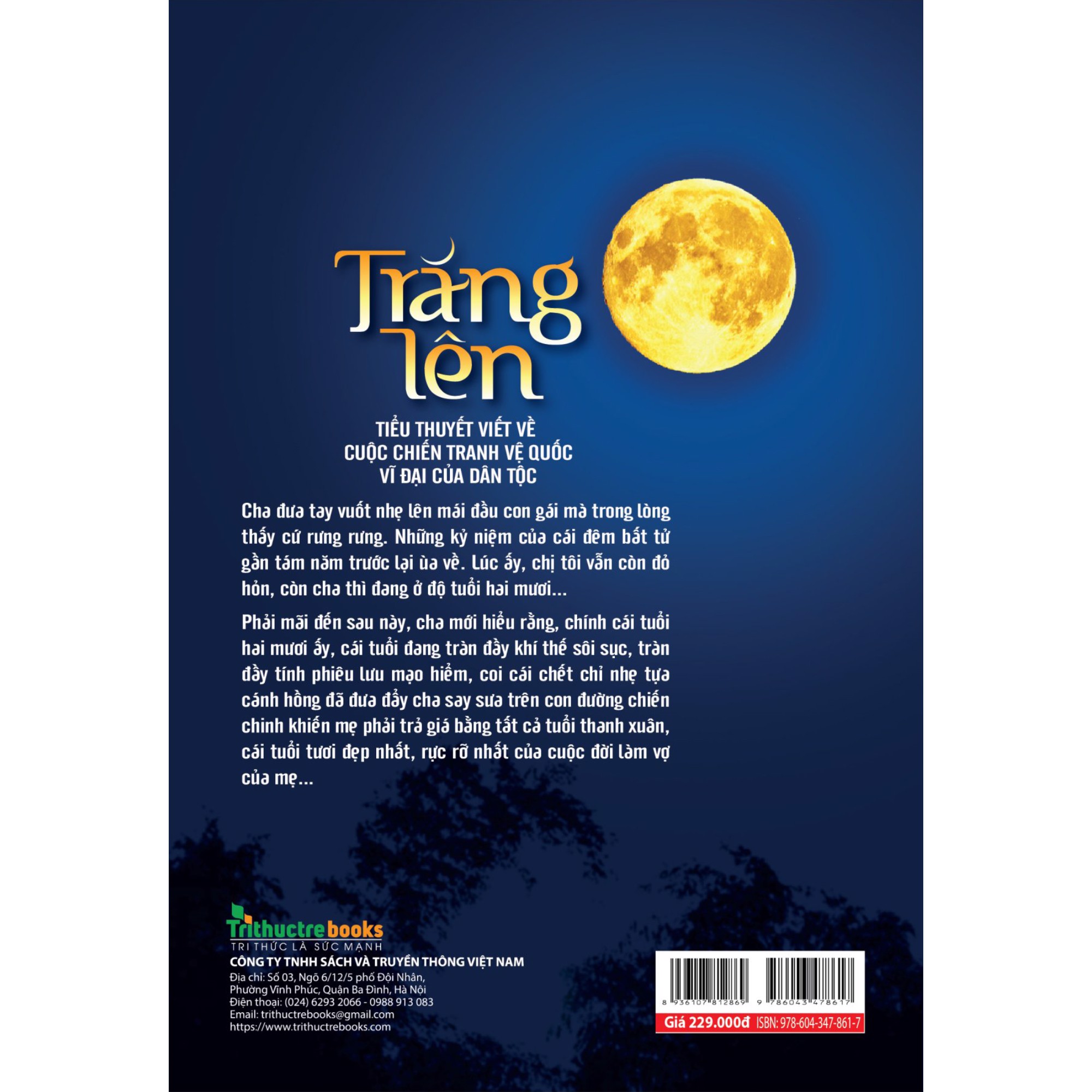 trăng lên - tiểu thuyết viết về cuộc chiến tranh vệ quốc vĩ đại của dân tộc - Ảnh 4
