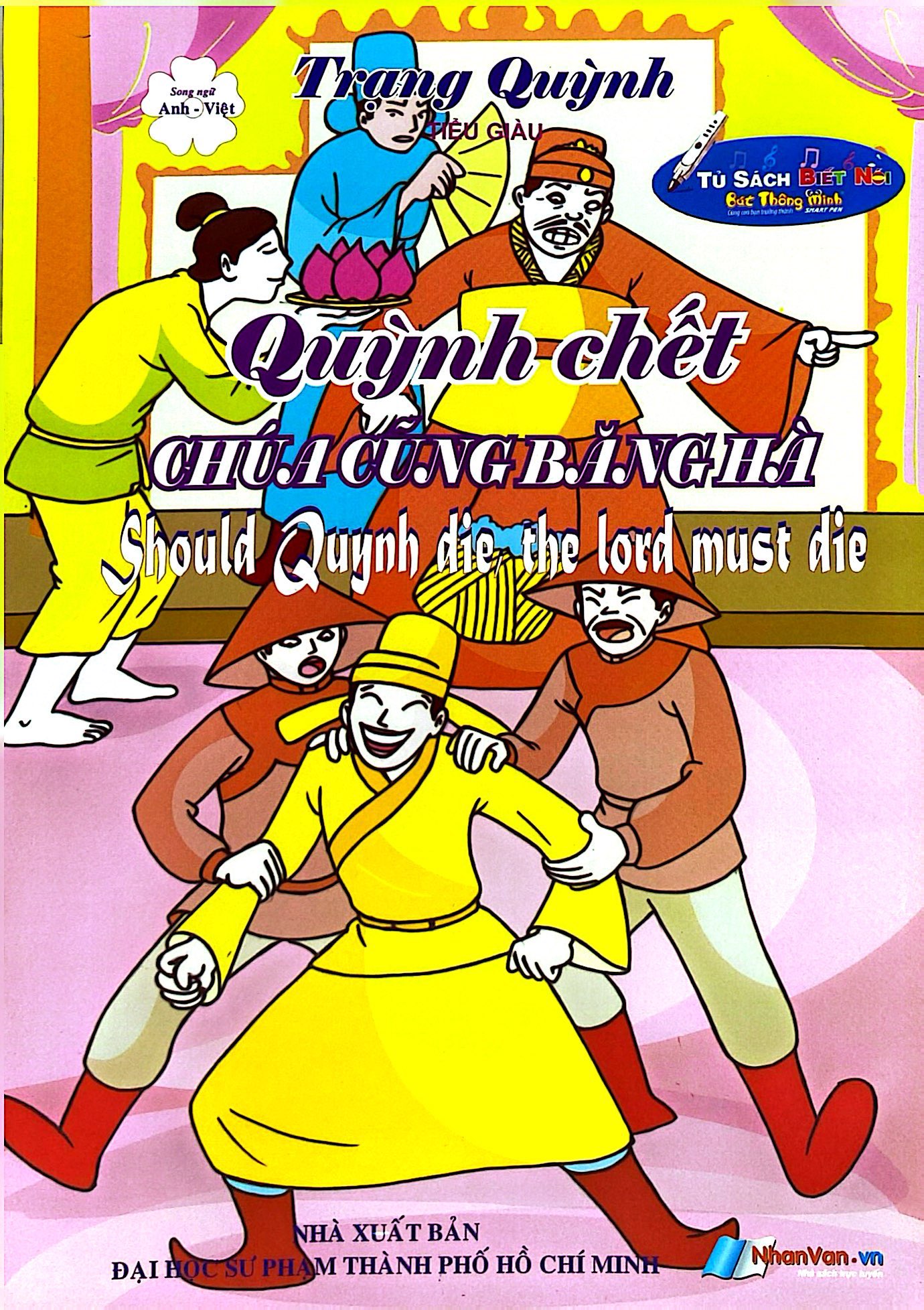 Trạng Quỳnh - Quỳnh Chết Chúa Cũng Băng Hà - Ảnh 2