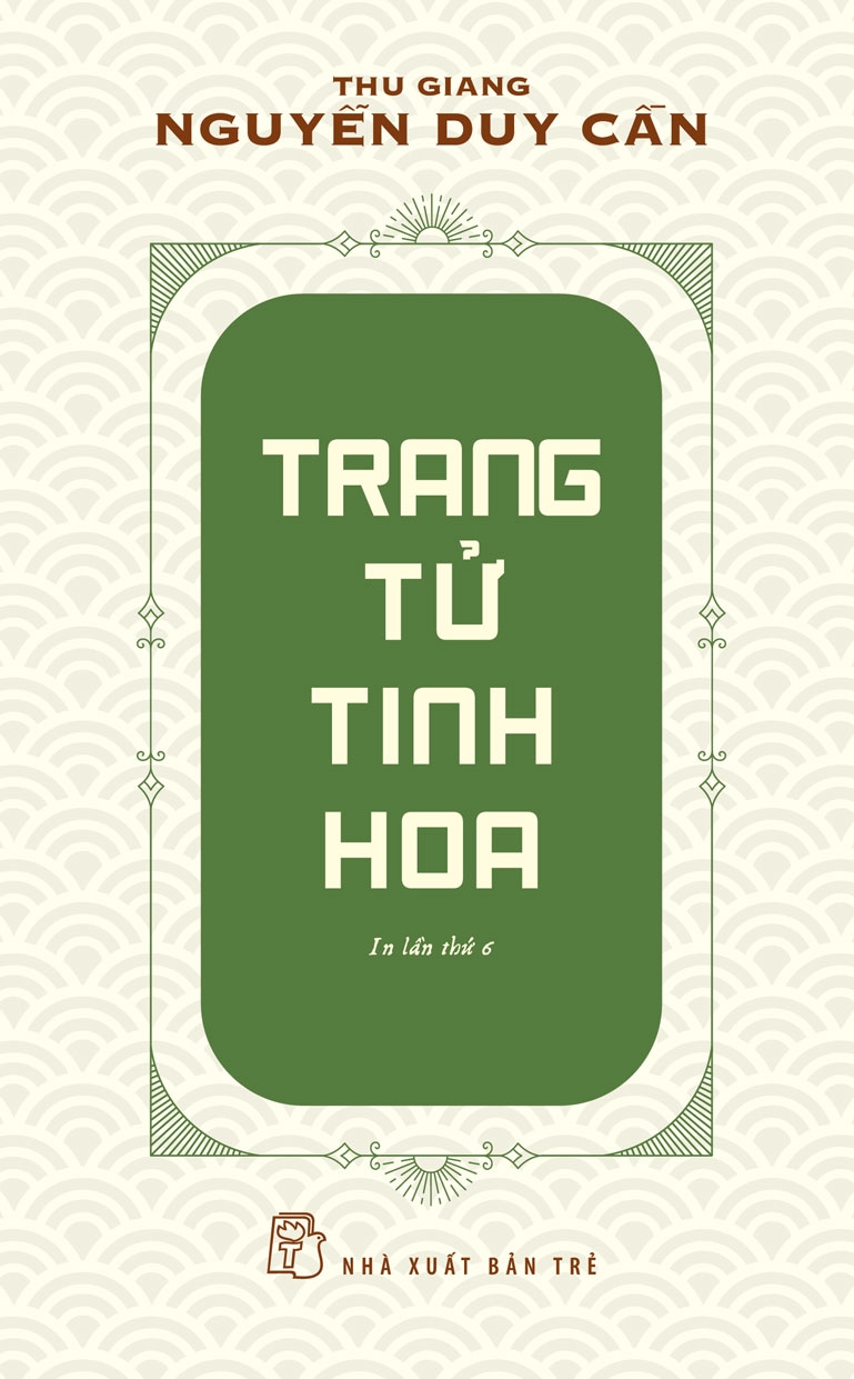 trang tử tinh hoa (tái bản 2021) - Ảnh 2