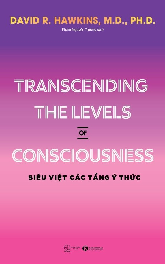 transcending the levels of consciousness - siêu việt các tầng ý thức - Ảnh 2