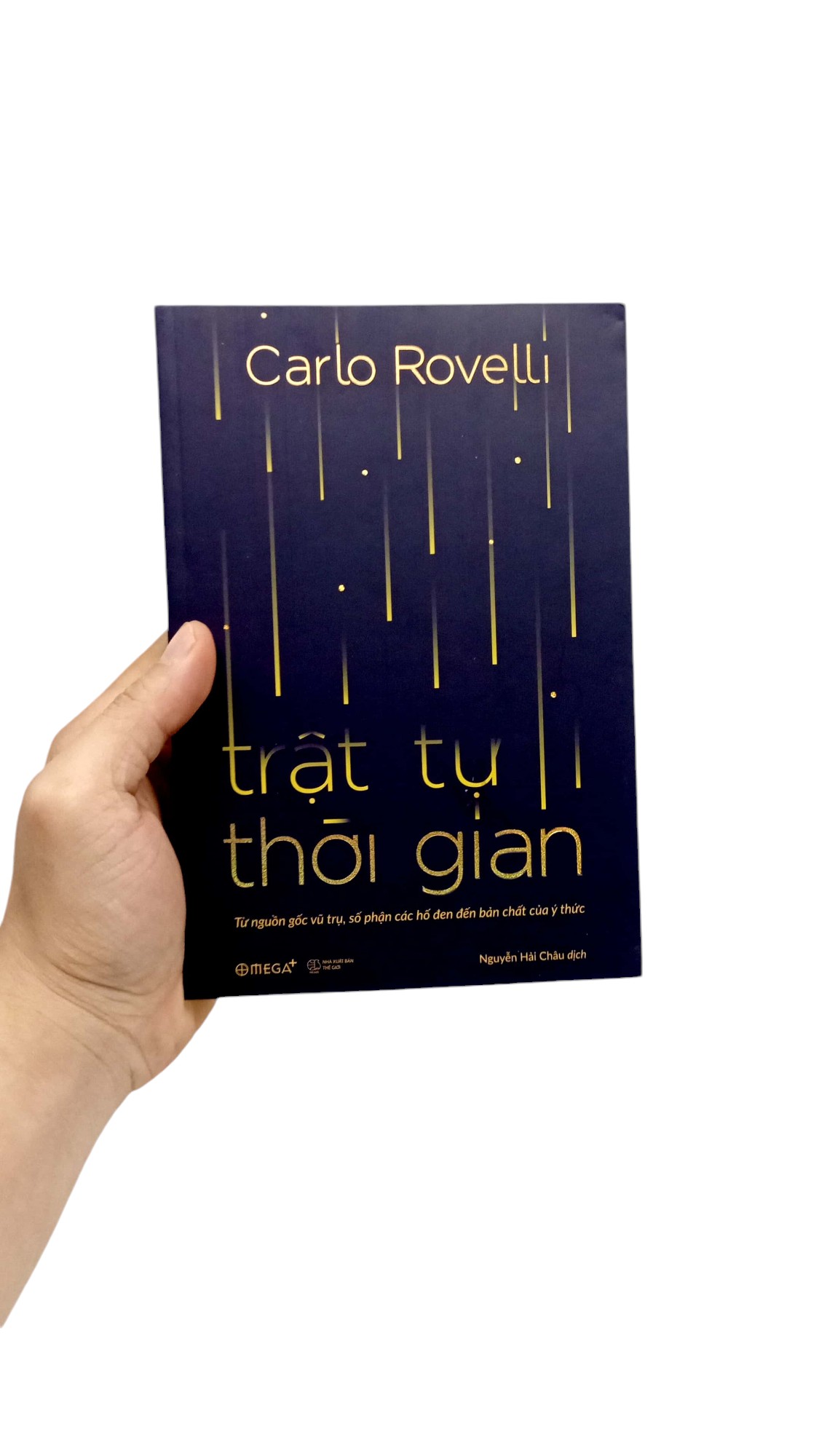 trật tự thời gian - từ nguồn gốc vũ trụ, số phận các hố đen đến bản chất của ý thức - Ảnh 7