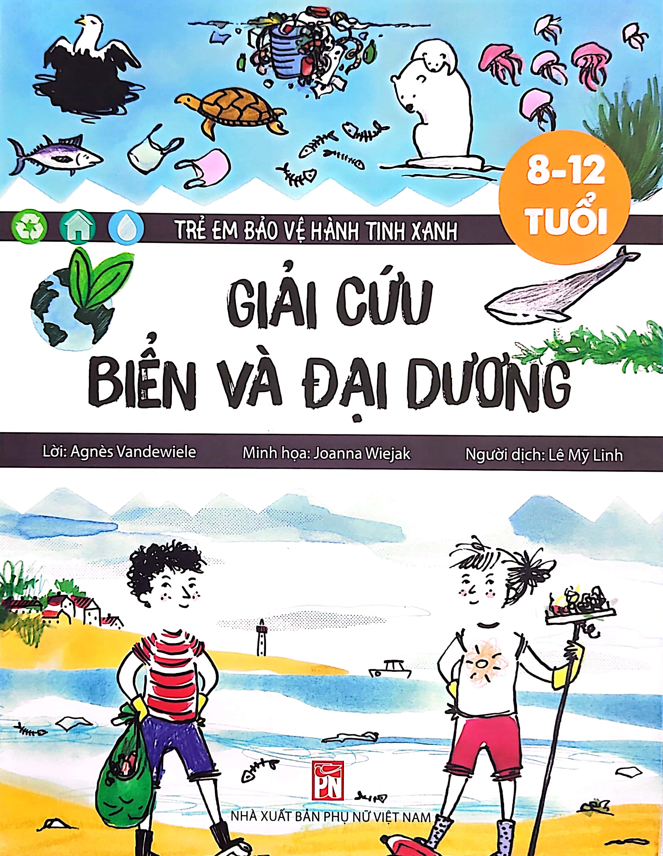 trẻ em bảo vệ hành tinh xanh: giải cứu biển và đại dương - Ảnh 2