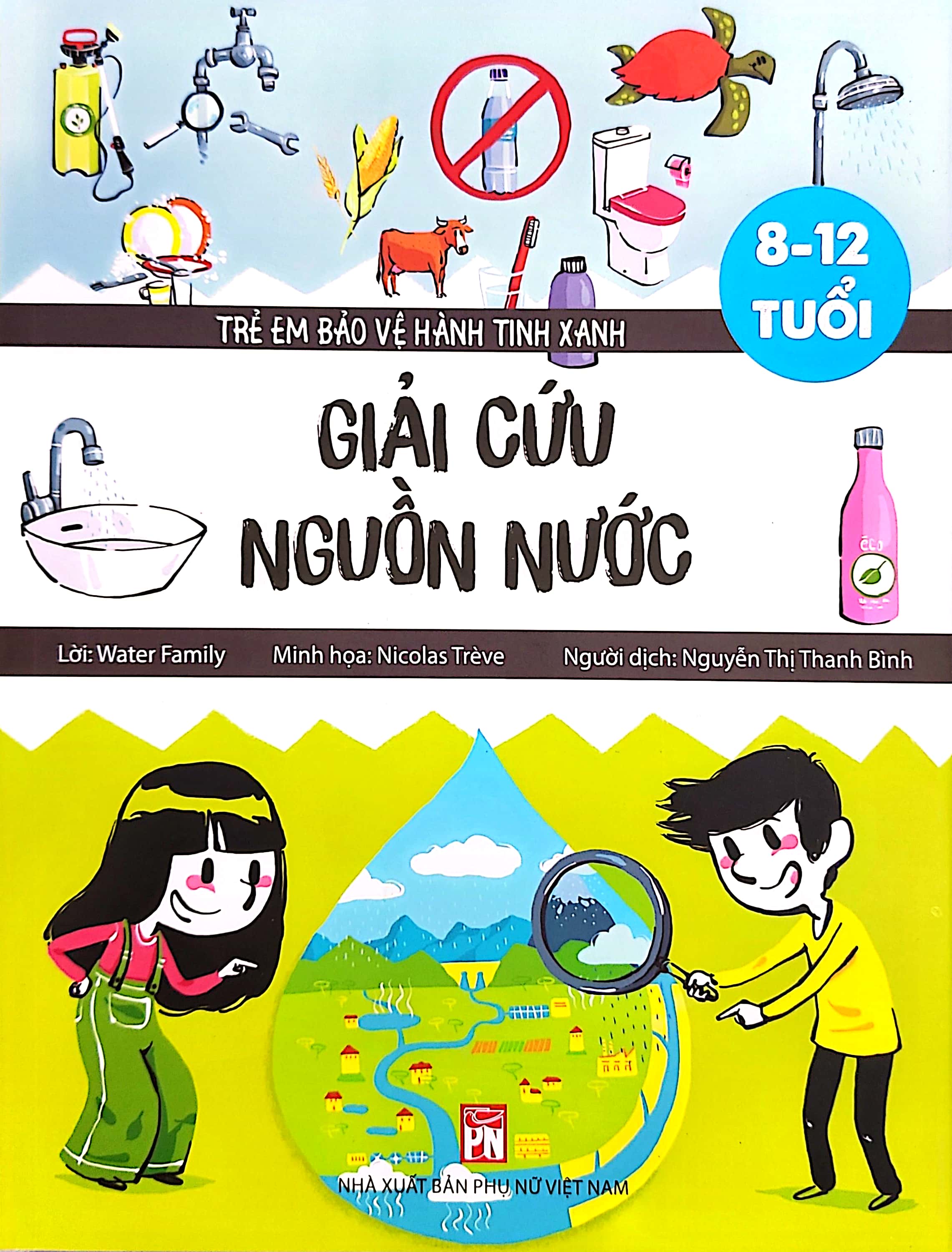 trẻ em bảo vệ hành tinh xanh: giải cứu nguồn nước - Ảnh 2