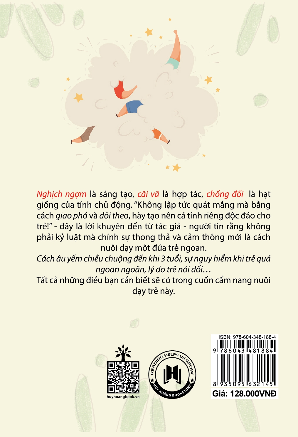 trẻ ngoan trẻ hư: góc nhìn của con trẻ và cách con khôn lớn - Ảnh 2