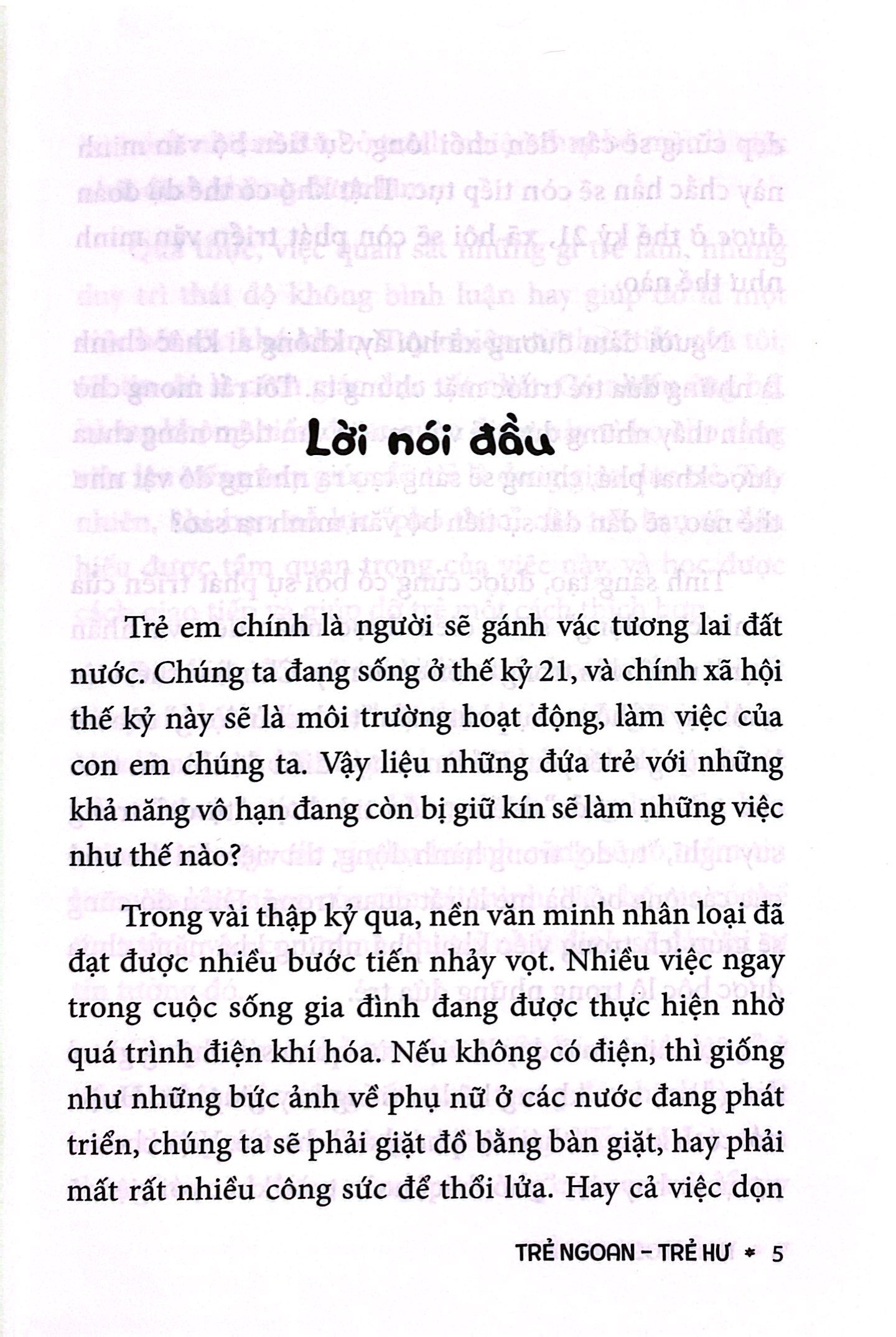 trẻ ngoan trẻ hư: góc nhìn của con trẻ và cách con khôn lớn - Ảnh 5