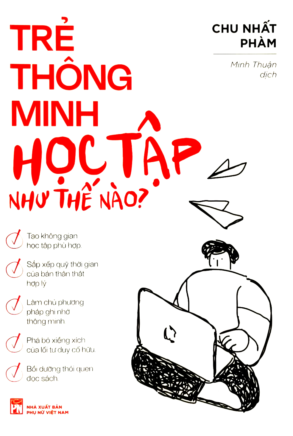 trẻ thông minh học tập như thế nào - Ảnh 2