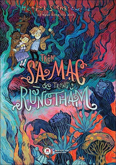 trên sa mạc và trong rừng thẳm (tái bản 2020) - Ảnh 3