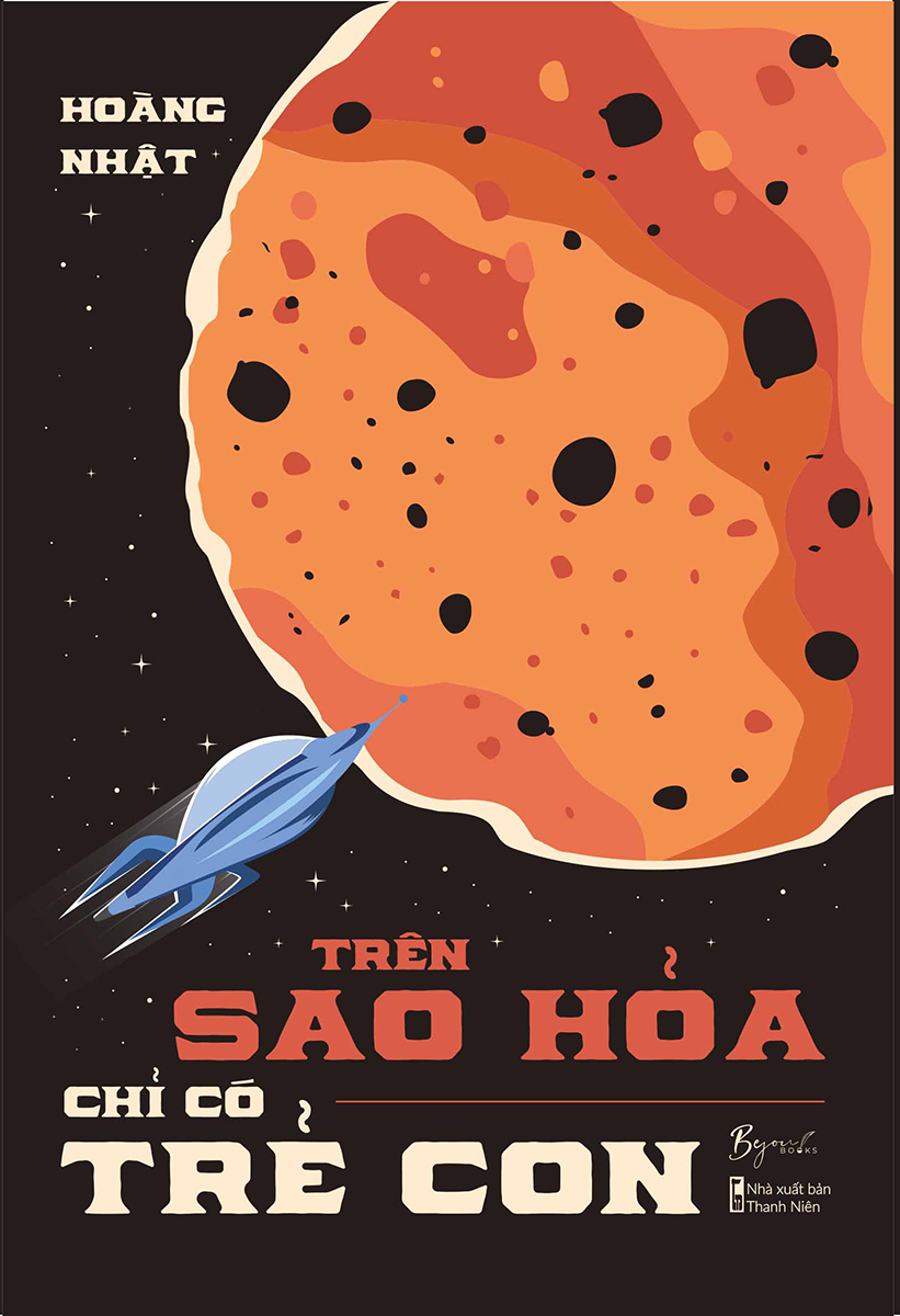 trên sao hỏa chỉ có trẻ con - Ảnh 2