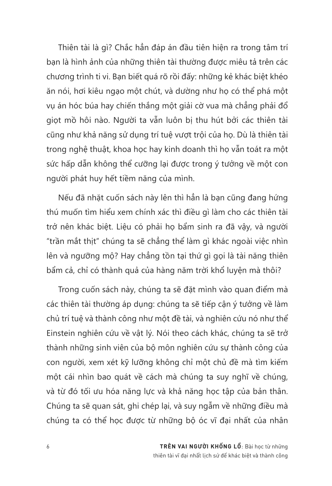 trên vai người khổng lồ - bài học từ những thiên tài vĩ đại nhất lịch sử để khác biệt và thành công - Ảnh 8