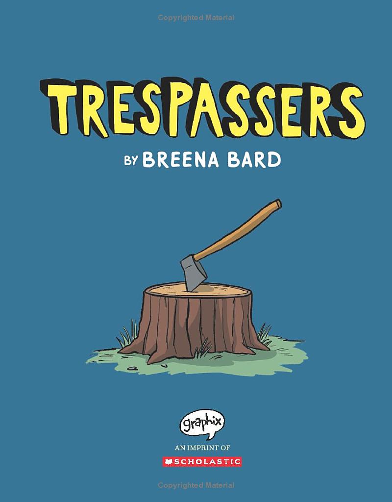 trespassers: a graphic novel - Ảnh 3