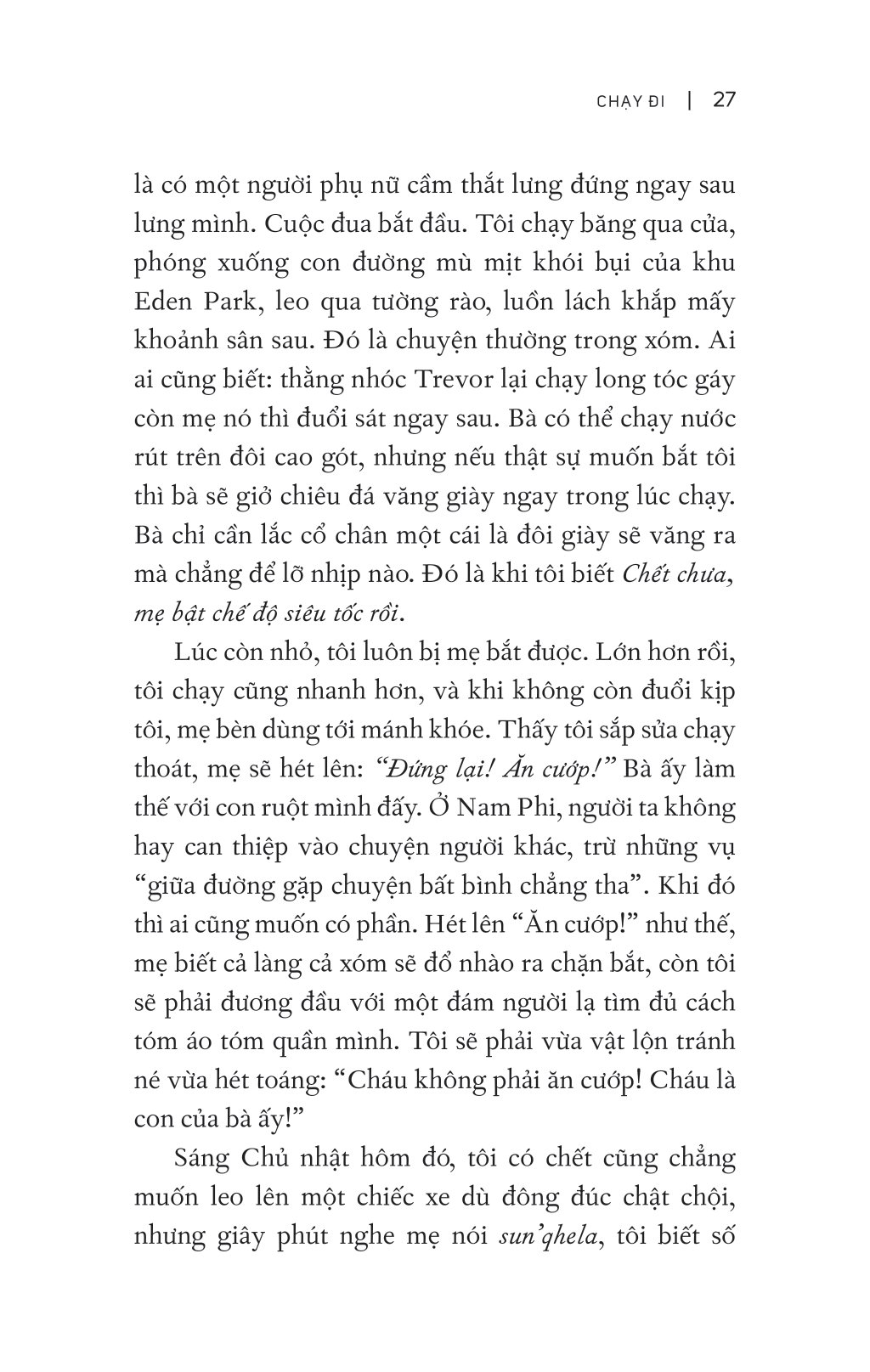 trevor noah - đứa con phi pháp - tự truyện về thời thơ ấu ở nam phi - Ảnh 16