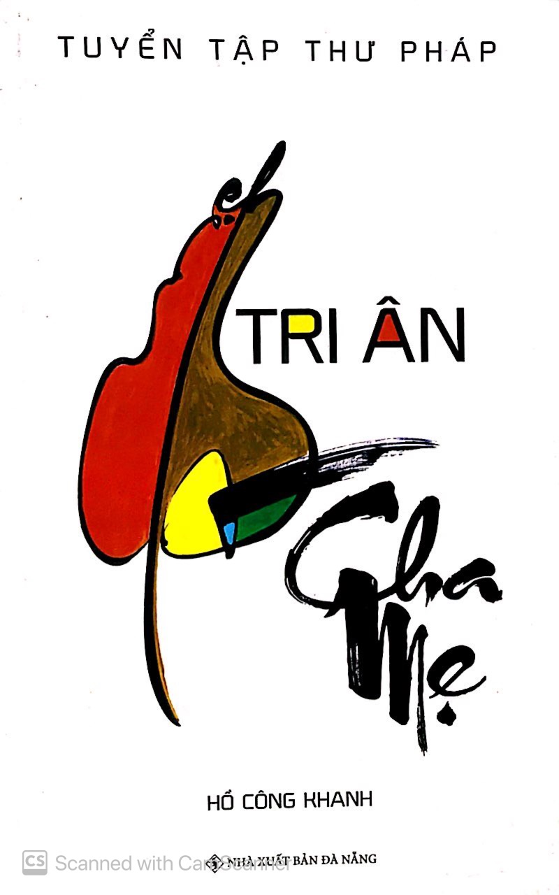 tri ân cha mẹ_ tuyển tập thư pháp - Ảnh 2