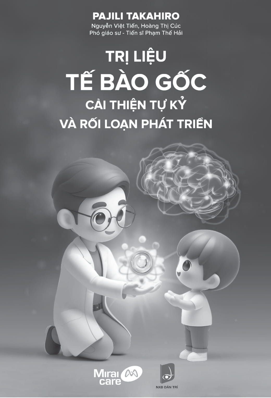 Trị Liệu Tế Bào Gốc - Cải Thiện Tự Kỷ Và Rối Loạn Phát Triển - Ảnh 3