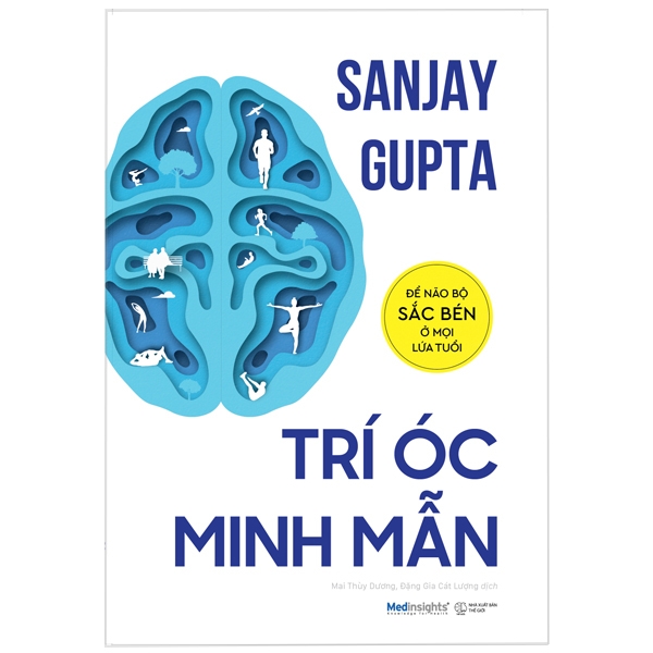 trí óc minh mẫn: để não bộ sắc bén ở mọi lứa tuổi - Ảnh 2