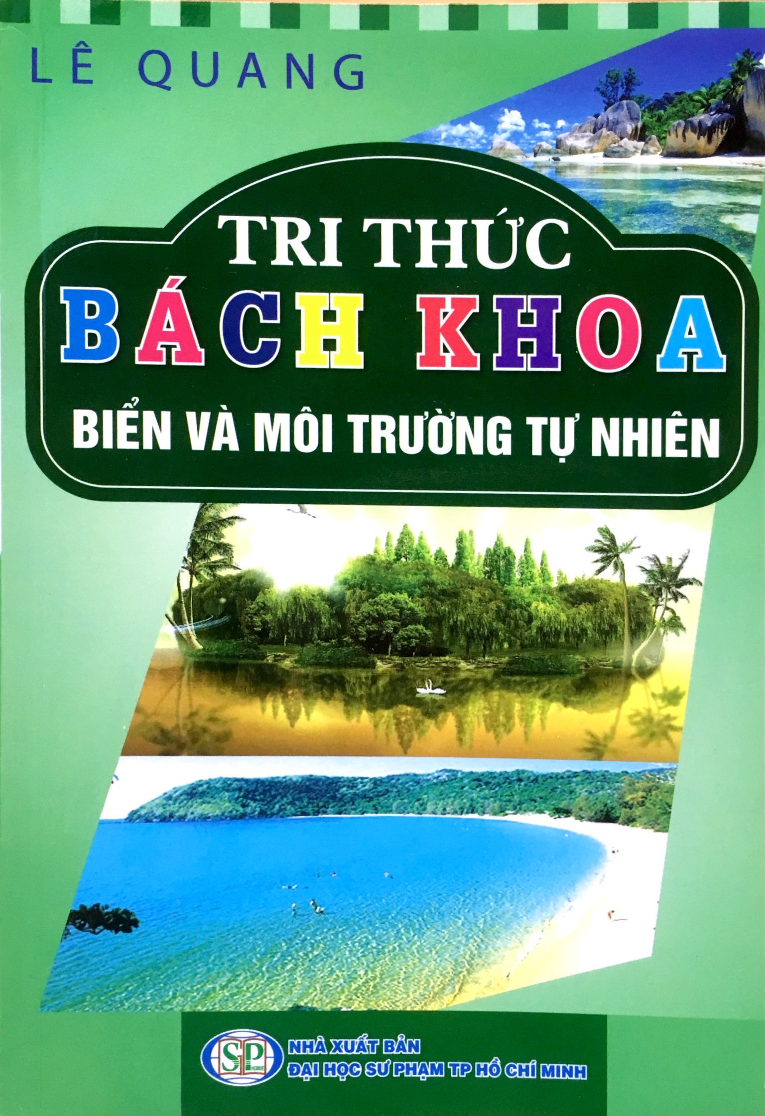 tri thức bách khoa - biển và môi trường tự nhiên - Ảnh 2