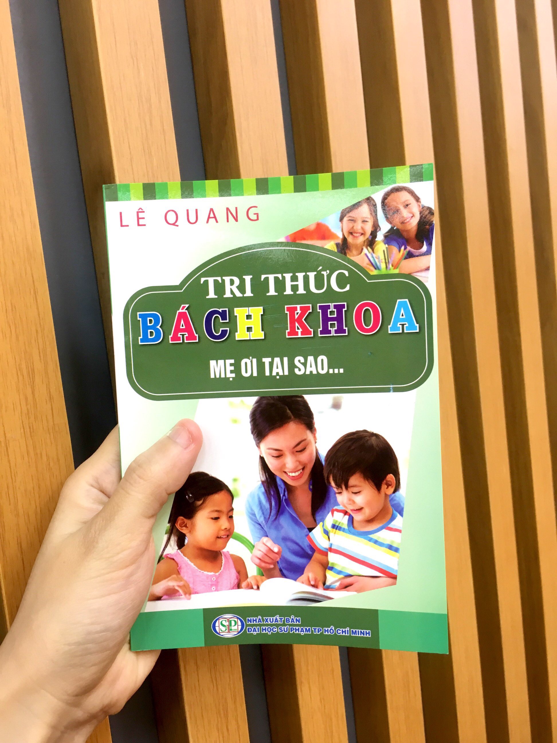 tri thức bách khoa - mẹ ơi tại sao - Ảnh 14