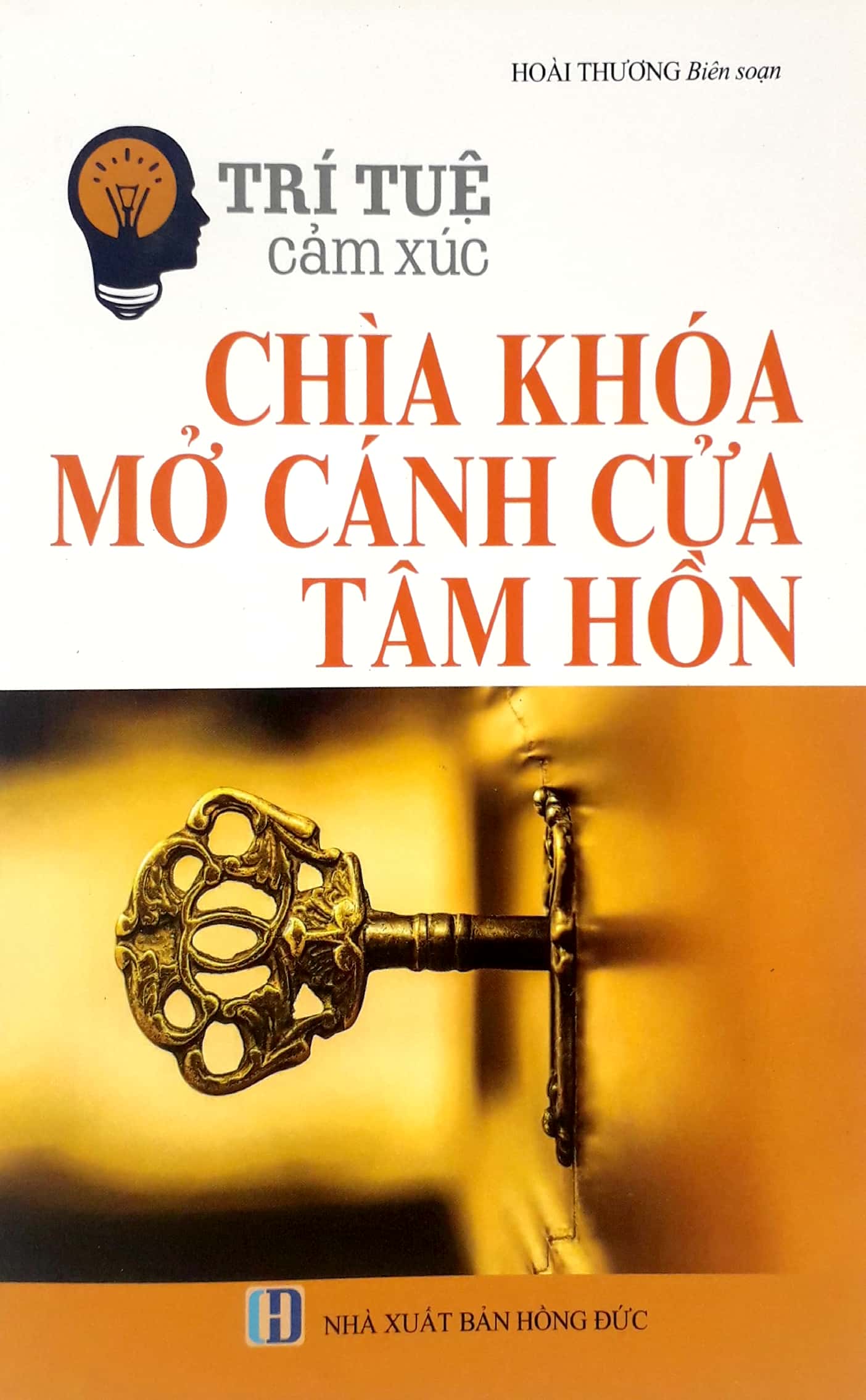 trí tuệ cảm xúc - chìa khóa mở cánh cửa tâm hồn - Ảnh 2