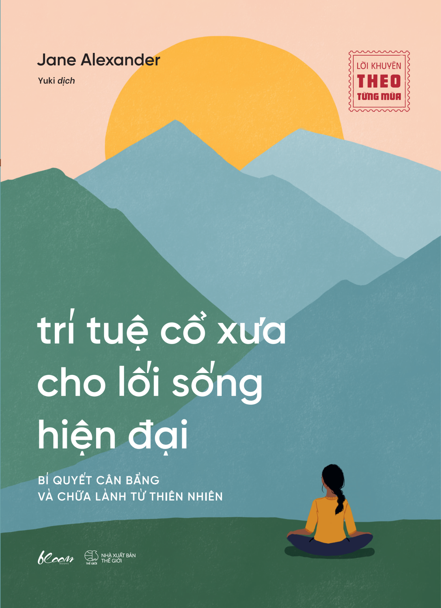 trí tuệ cổ xưa cho lối sống hiện đại - Ảnh 2