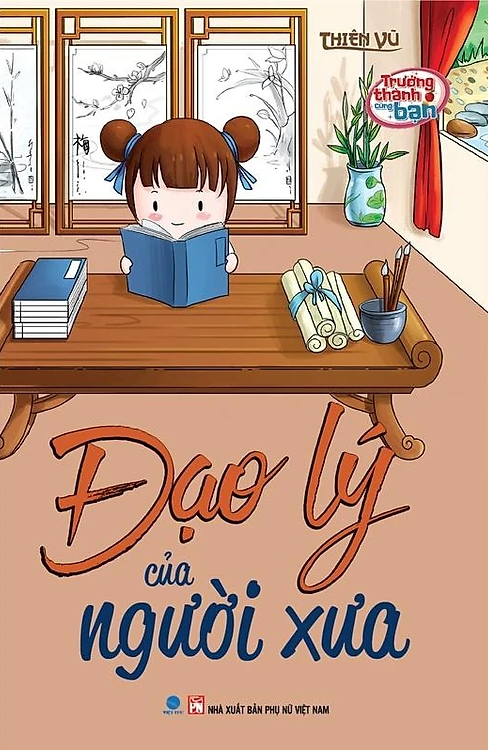 trí tuệ cổ xưa - cùng bạn trưởng thành - đạo lý của người xưa - Ảnh 2