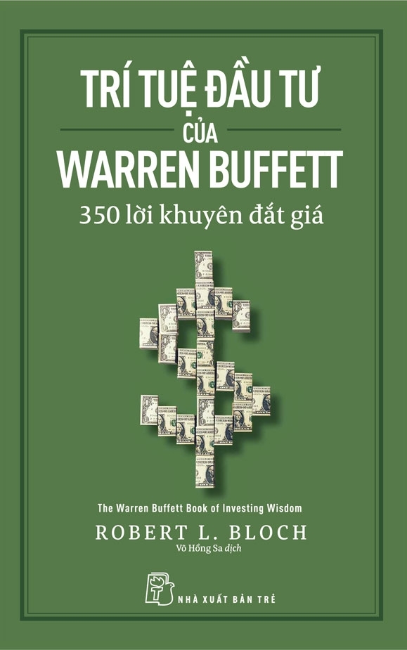 trí tuệ đầu tư của warren buffett - 350 lời khuyên đắt giá - Ảnh 2