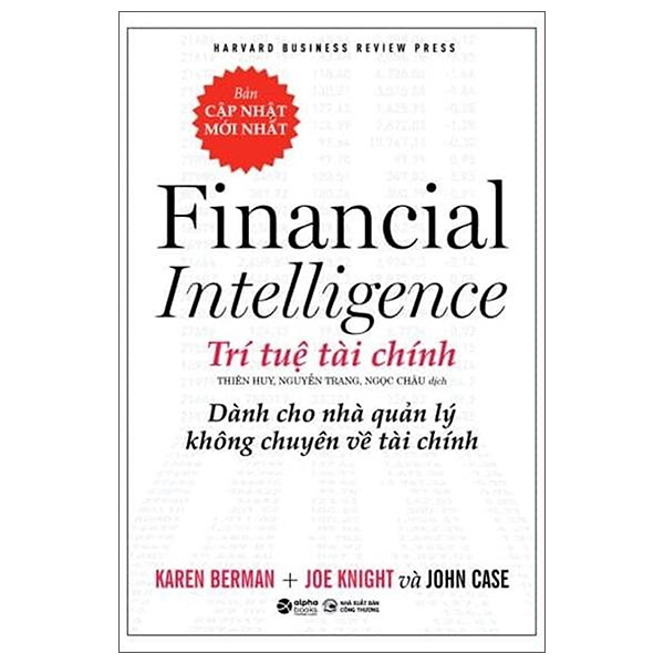 Trí Tuệ Tài Chính - Dành Cho Nhà Quản Lý Không Chuyên Về Tài Chính - Bìa Cứng (Tái Bản 2025)