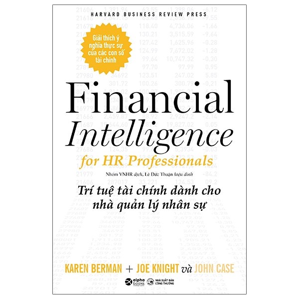 Trí Tuệ Tài Chính Dành Cho Nhà Quản Lý Nhân Sự - Financial Intelligence - Ảnh 2