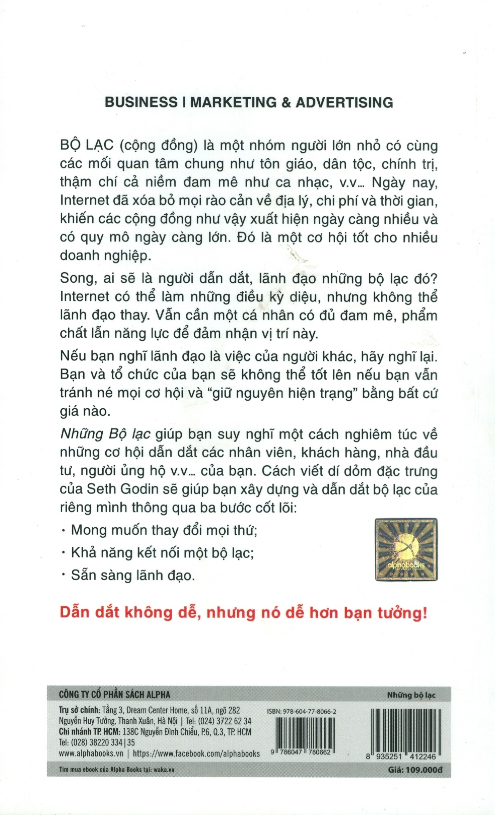 tribes - những bộ lạc: marketing thống lĩnh người dùng - Ảnh 8