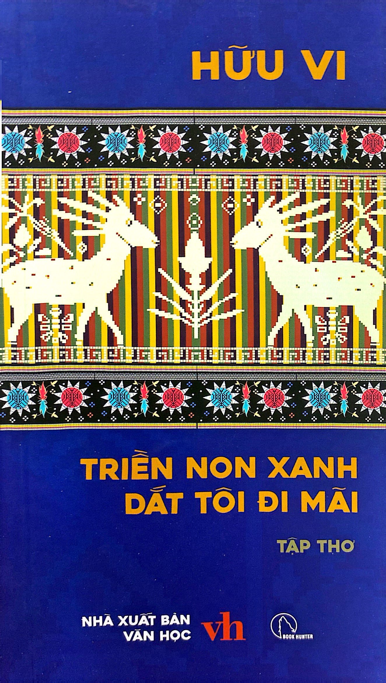 triền non xanh dắt tôi đi mãi - tập thơ - Ảnh 2