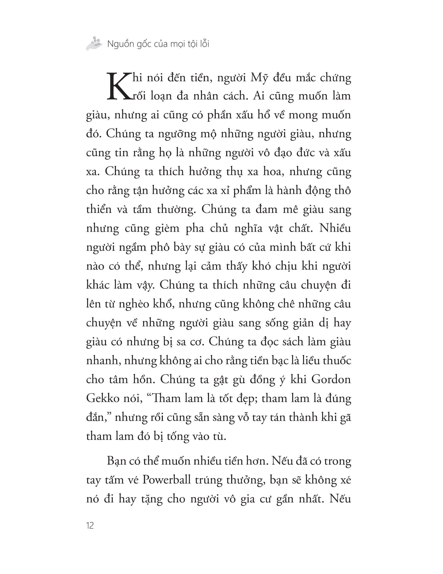 triết lí của người giàu sang - Ảnh 8