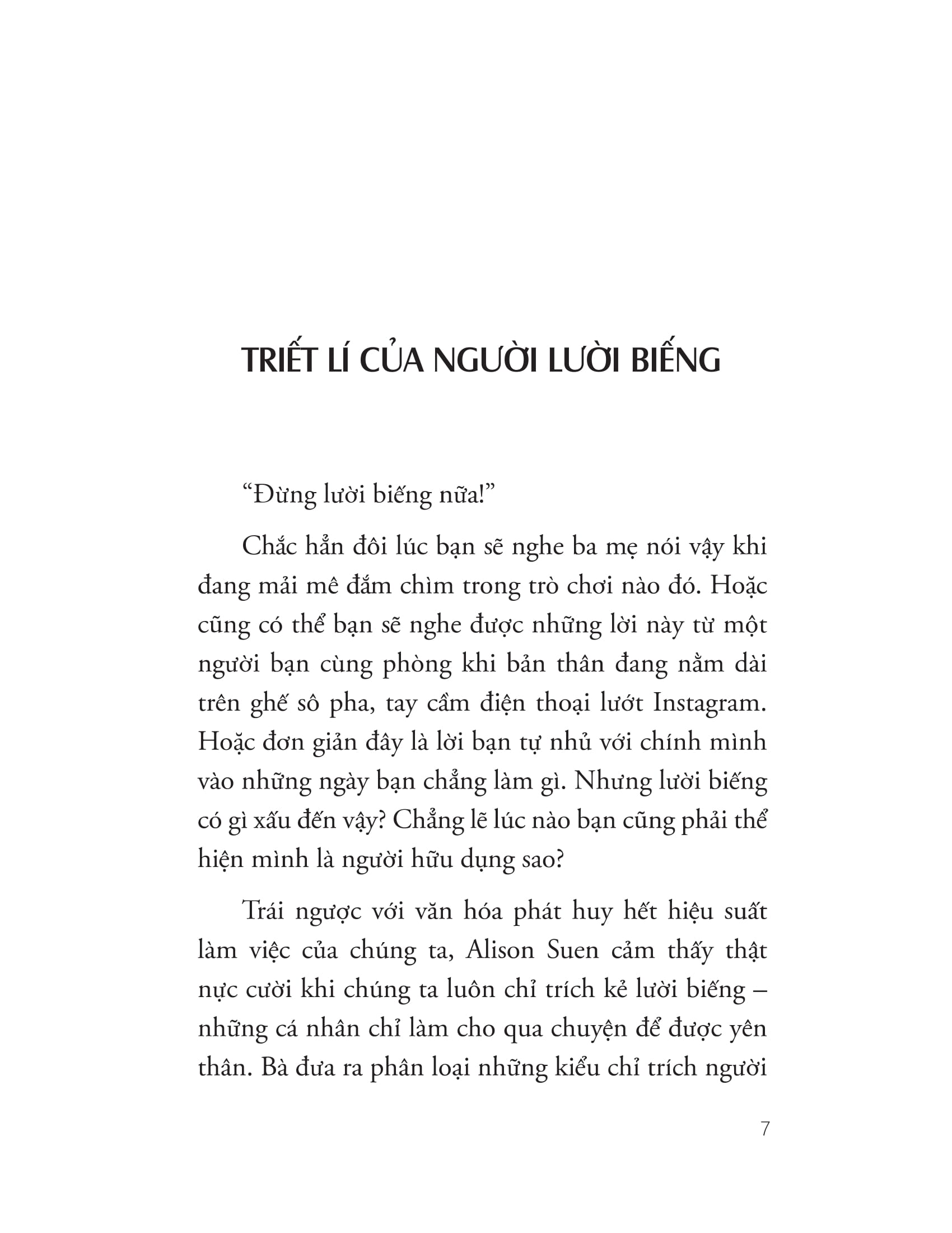 triết lí của người lười biếng - Ảnh 7