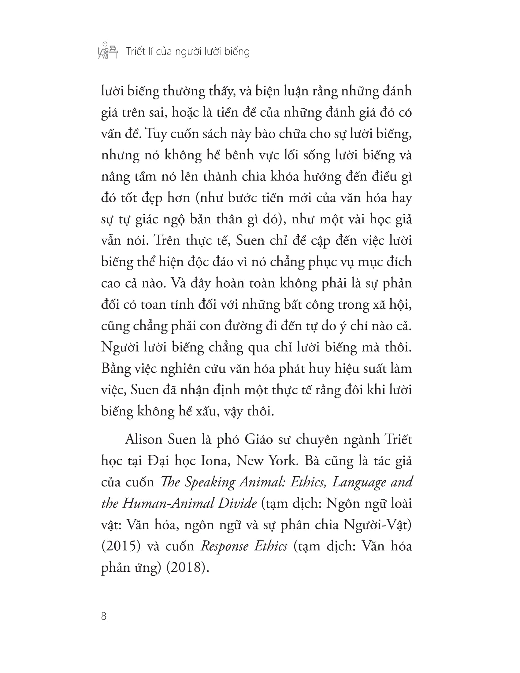 triết lí của người lười biếng - Ảnh 8