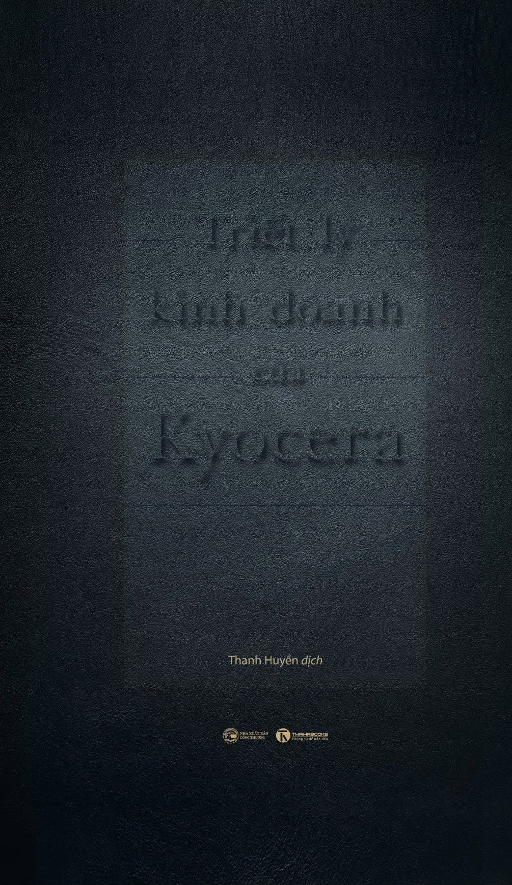 triết lý kinh doanh của kyocera (tái bản 2024) - Ảnh 2