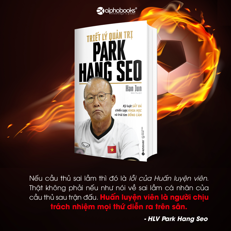 triết lý lãnh đạo park hang seo - Ảnh 6