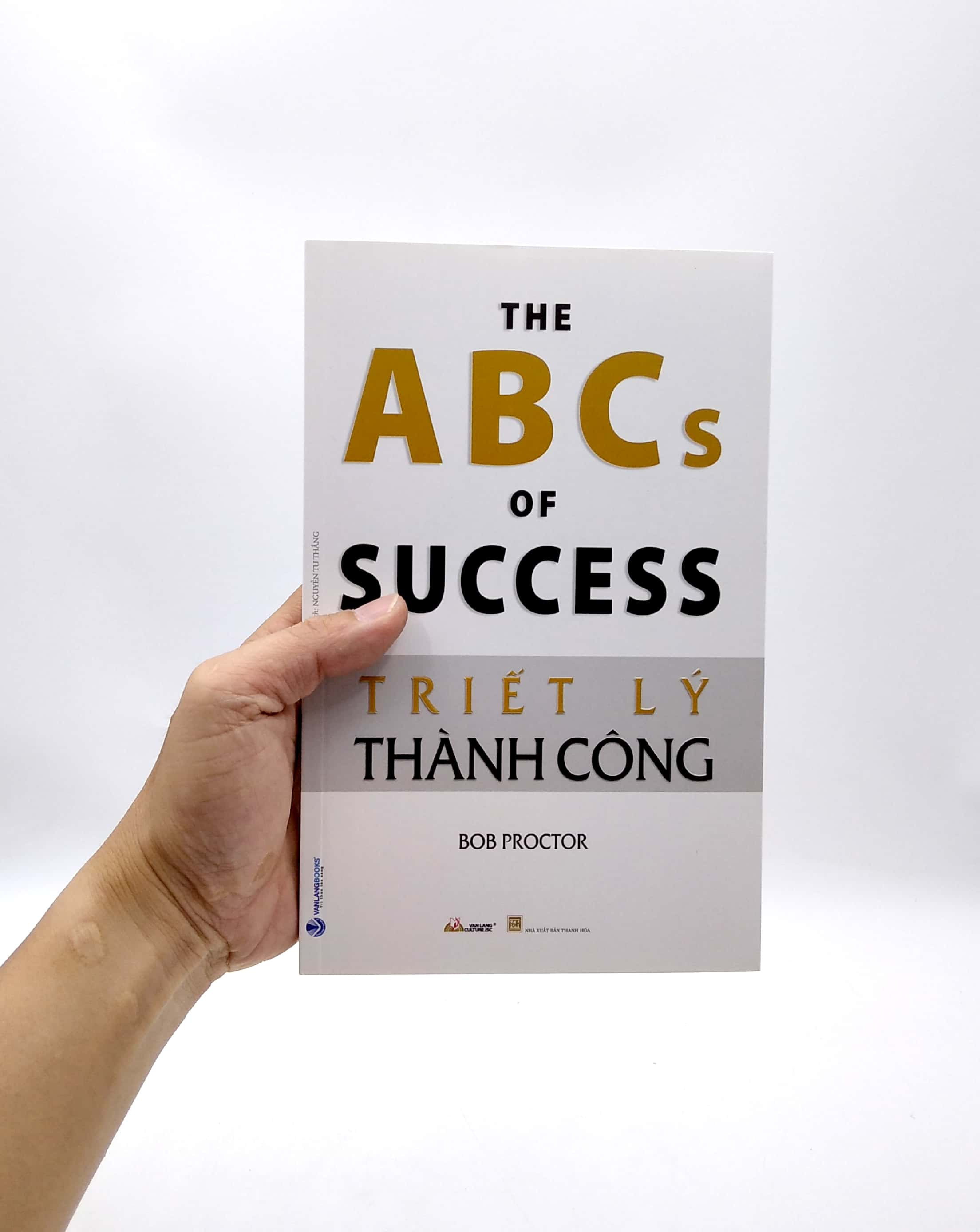 triết lý thành công - Ảnh 3