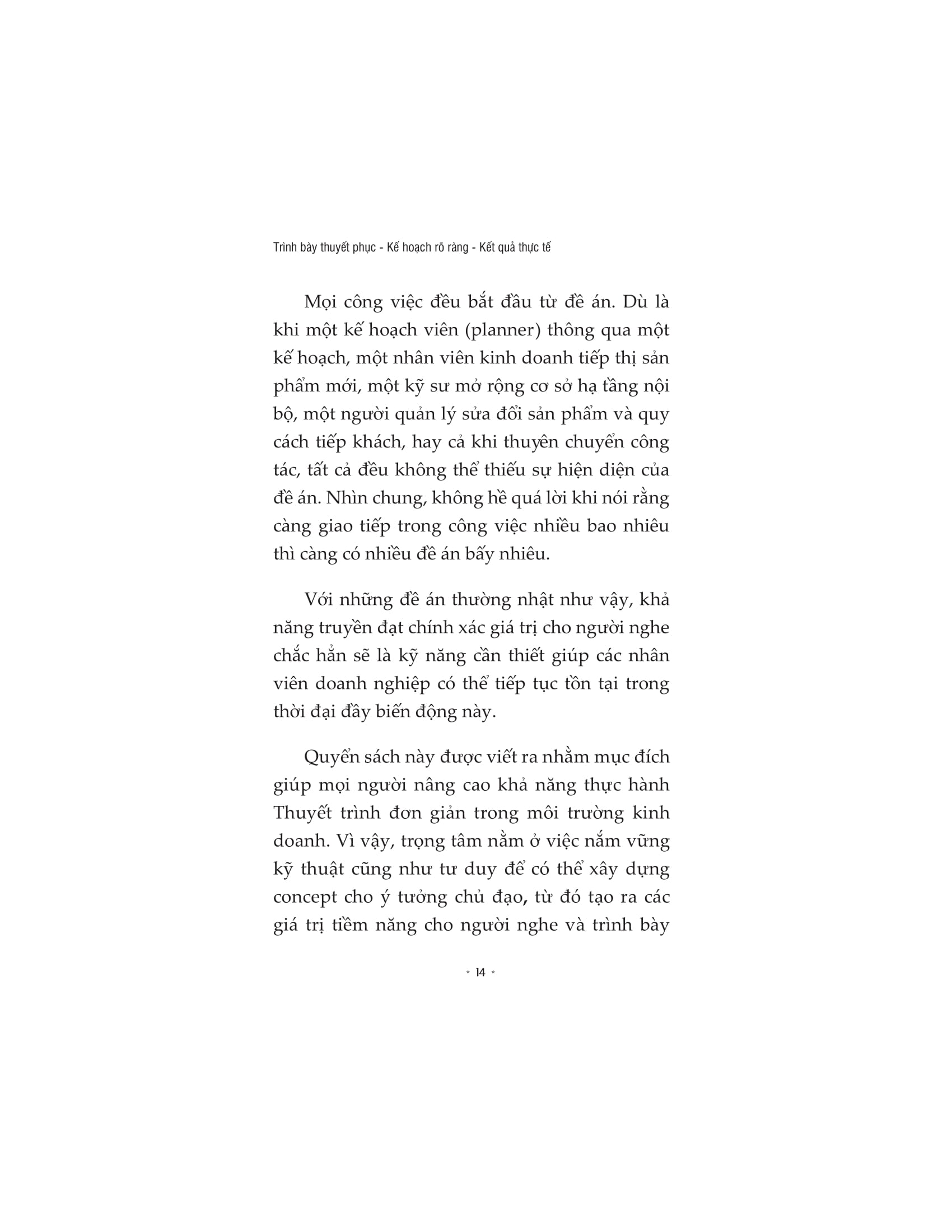 trình bày thuyết phục, kế hoạch rõ ràng, kết quả thực tế - Ảnh 14